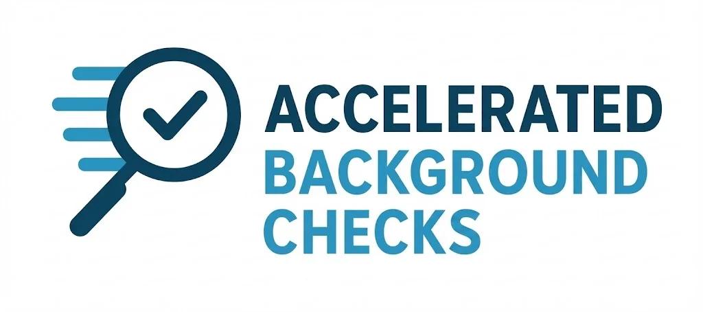 Accelerated Background Checks